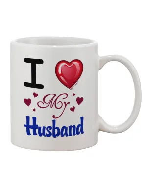 11 oz Coffee Mug - Perfect for Showing Love to Your Husband - TooLoud